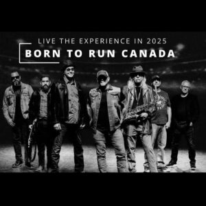 Born To Run Canada – Bruce Springsteen tribute band live performance